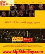 Walk Away 2010